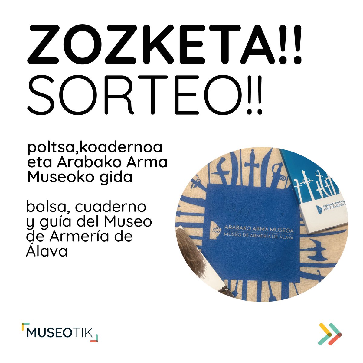 Museotikejgv's tweet photo. ZOZKETA!!! Instagram kontura jo gehiago jakiteko.   SORTEO!!! Id al perfil de Instagram para saber más.#Museotik #EuskalMuseoak #MuseosVascos #MuseoArmeríaÁlava #Historia #ArmasAntiguas #Kultura #Ondarea #Sorteo #PatrimonioHistorikoak https://t.co/WncVCcNHUe