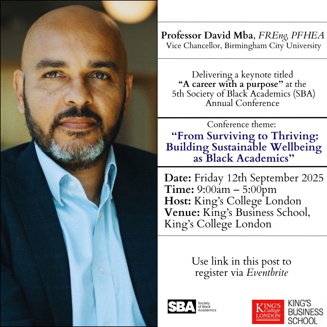 We are delighted to announce that the Vice Chancellor of Birmingham City University, Professor David Mba, FREng PFHEA, will be speaking at our 5th Annual Conference.

Spaces are now limited. Save the date and use this link to register: lnkd.in/ddKfjZhp

#Black #Academics