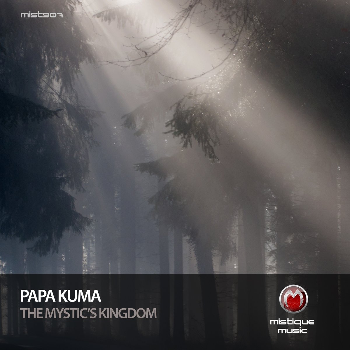MIST907: Papa Kuma - The Mystic's Kingdom EP is #OutNow 

Spotify link: ⬇️
spoti.fi/42hplKO

Beatport link: ⬇️
bit.ly/4iOCXVj

Bandcamp link: ⬇️
bit.ly/4iyFEdk

Soundcloud playlist: ⬇️
bit.ly/4i6SNcx

Youtube playlist: ⬇️
bit.ly/4lbdGpD