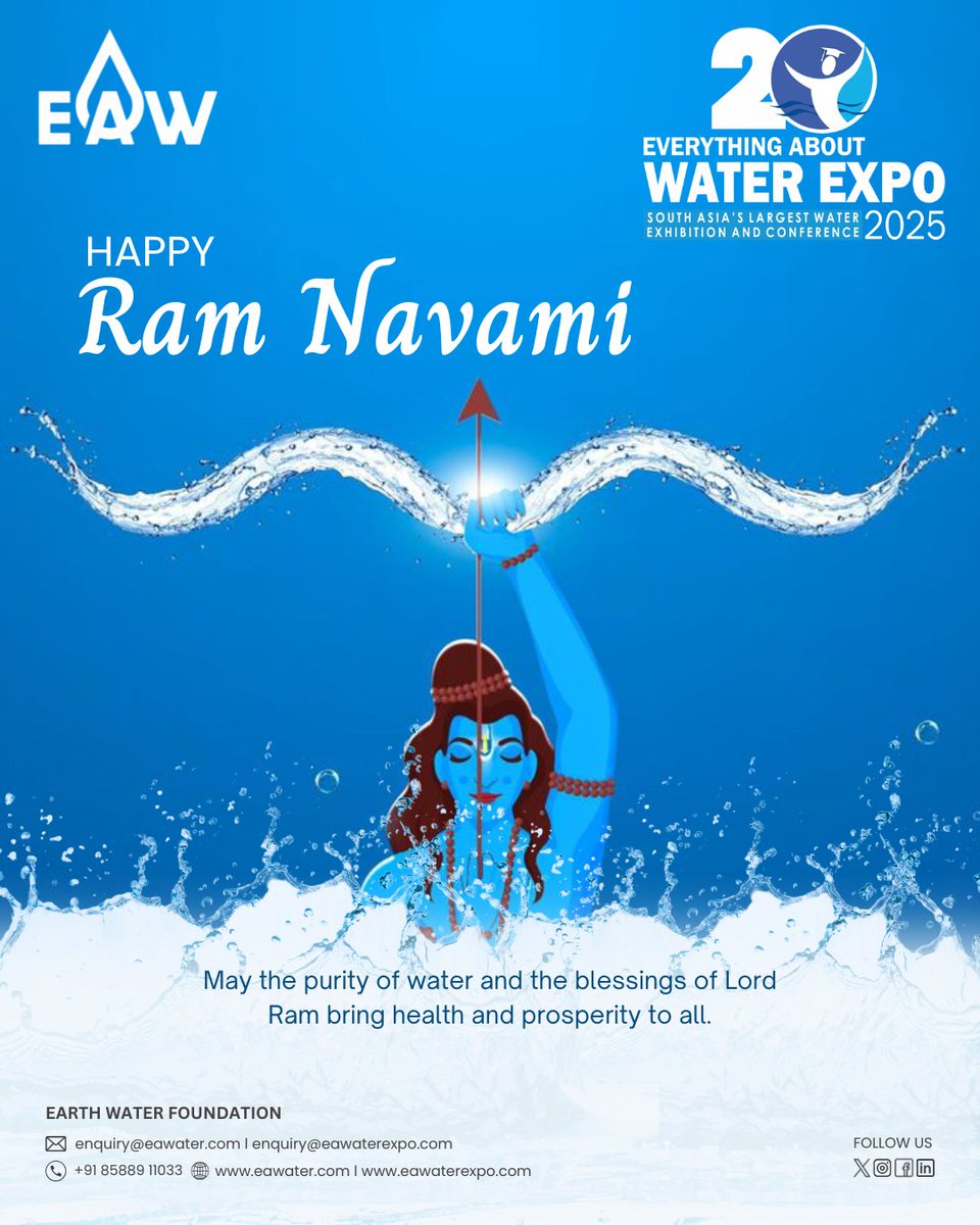 Everything About Water (@ea_water) on Twitter photo Happy Ram Navmi 2025
celebrates Ram Navami with a focus on water conservation. Lord Ram is depicted as a divine figure aiming his bow, reinforcing the values of righteousness and purity.
Phone: +91 85889 11033
Email: enquiry@eawater.com
Visit: eawater.com Happy Ram Navmi 2025
celebrates Ram Navami with a focus on water conservation. Lord Ram is depicted as a divine figure aiming his bow, reinforcing the values of righteousness and purity.
Phone: +91 85889 11033
Email: enquiry@eawater.com
Visit: eawater.com