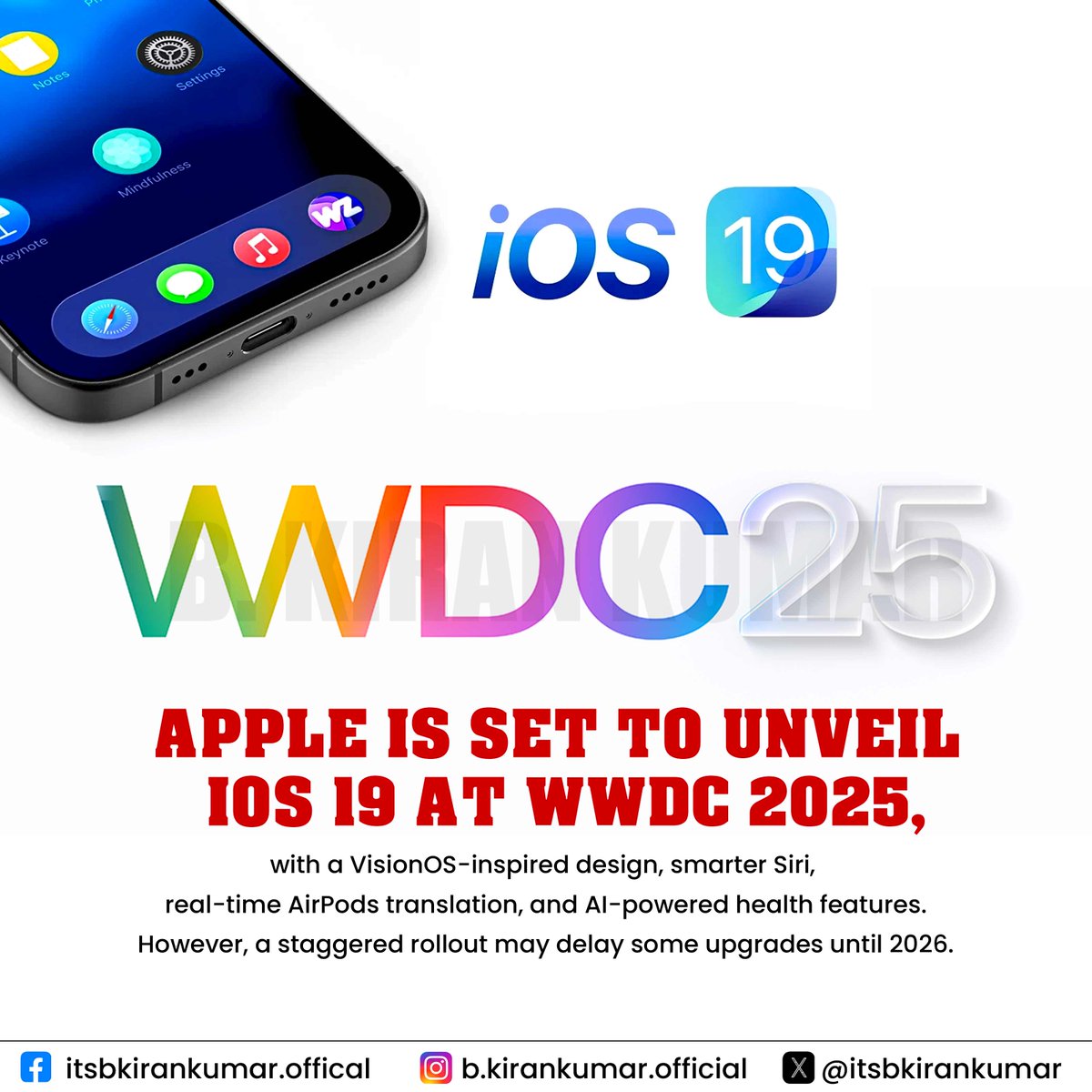 itsbkirankumar's tweet photo. Apple is set to unveil iOS 19 at WWDC 2025,
#Apple #iOS19 #WWDC2025 #AppleEvent #TechNews #GadgetLovers #AppleFans #iPhoneUpdates #MobileOperatingSystem #TechInnovation https://t.co/ho7ao7cR2h