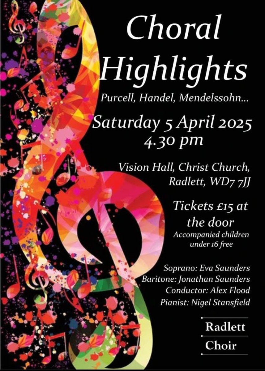 Tomorrow! ⭐️

Choral Highlights concert - ft. soloists Jonathan Saunders (baritone) &amp; Eva Saunders (soprano)

A fantastic afternoon of music for choir, incl. works from Purcell, Handel, Mendelssohn &amp; many more!

📍 Sat 5th April, 4:30pm - Vision Hall, Christ Church, Radlett