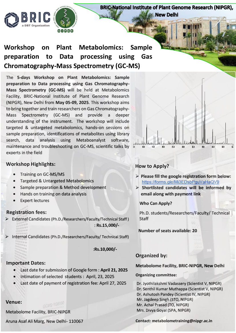 BRIC-NIPGR (@nipgrsocial) on Twitter photo #WorkshopAlert
Workshop on Plant Metabolomics:
Sample preparation to Data processing using Gas
Chromatography-Mass Spectrometry (GC-MS).
<a href="/DBTIndia/">Department of Biotechnology</a> <a href="/rajesh_gokhale/">Rajesh Gokhale</a> #WorkshopAlert
Workshop on Plant Metabolomics:
Sample preparation to Data processing using Gas
Chromatography-Mass Spectrometry (GC-MS).
<a href="/DBTIndia/">Department of Biotechnology</a> <a href="/rajesh_gokhale/">Rajesh Gokhale</a>