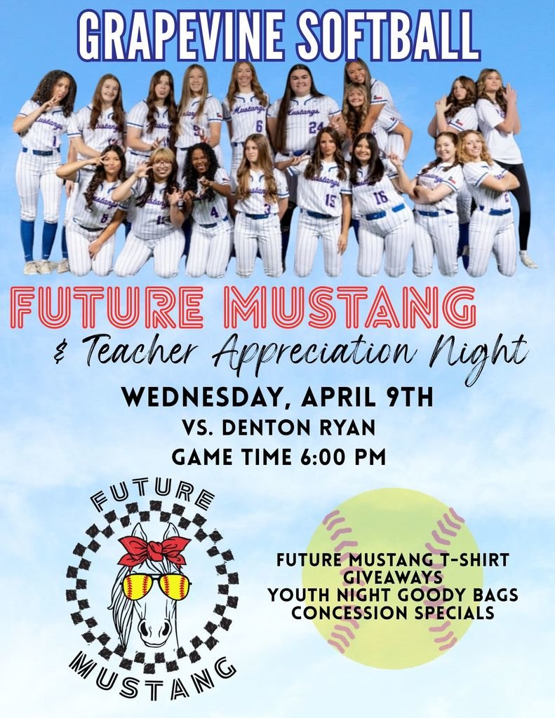 Mustang Softball would like to invite you to Future Mustang and Teacher Appreciation Night.