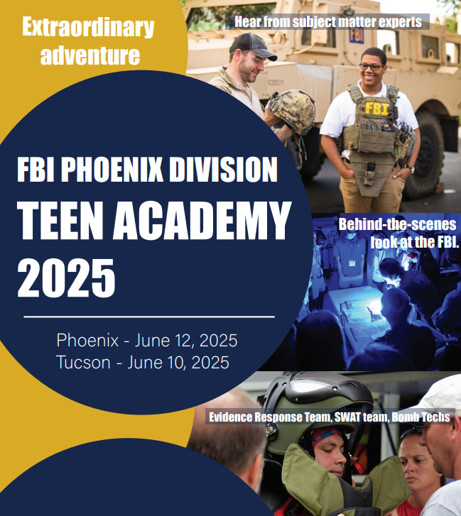 FBIPhoenix's tweet photo. Applications are open for the #FBIPhoenix Teen Academy. Providing a unique and exciting opportunity for High School students to get an inside look of the #FBI.
Classes in PX & Tucson.
Application form & details: https://t.co/dW4EOLvT64 https://t.co/3DIyCP9fYN