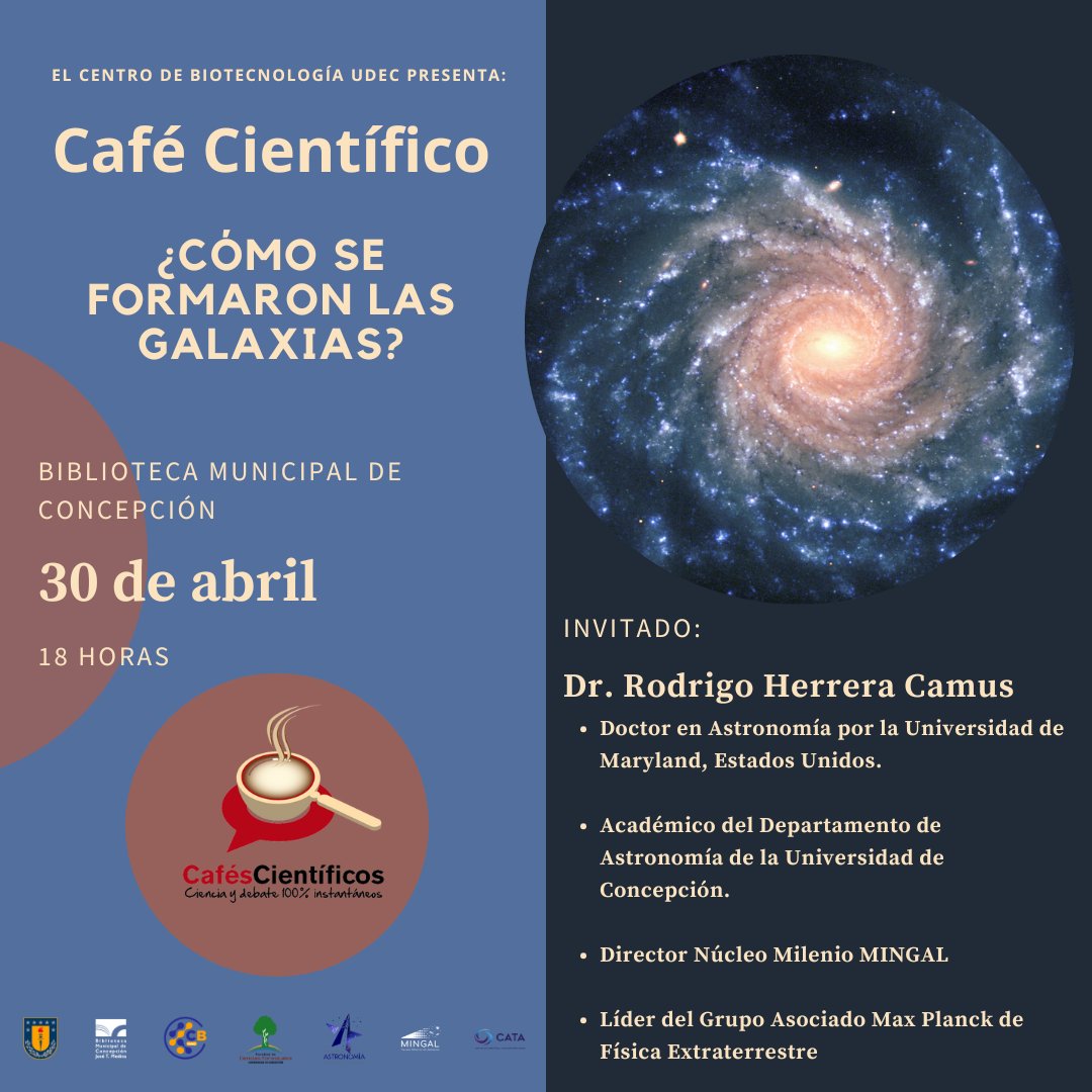 ¡Regresan los Cafés Científicos!☕️✨

Nuestro ciclo de charlas comienza su versión 2025 este mes de abril con una charla titulada ¿Cómo se formaron las Galaxias?✨

La cita se dará el próximo miércoles 30 de abril a las 18 horas en la Biblioteca Municipal de Concepción✨☕️