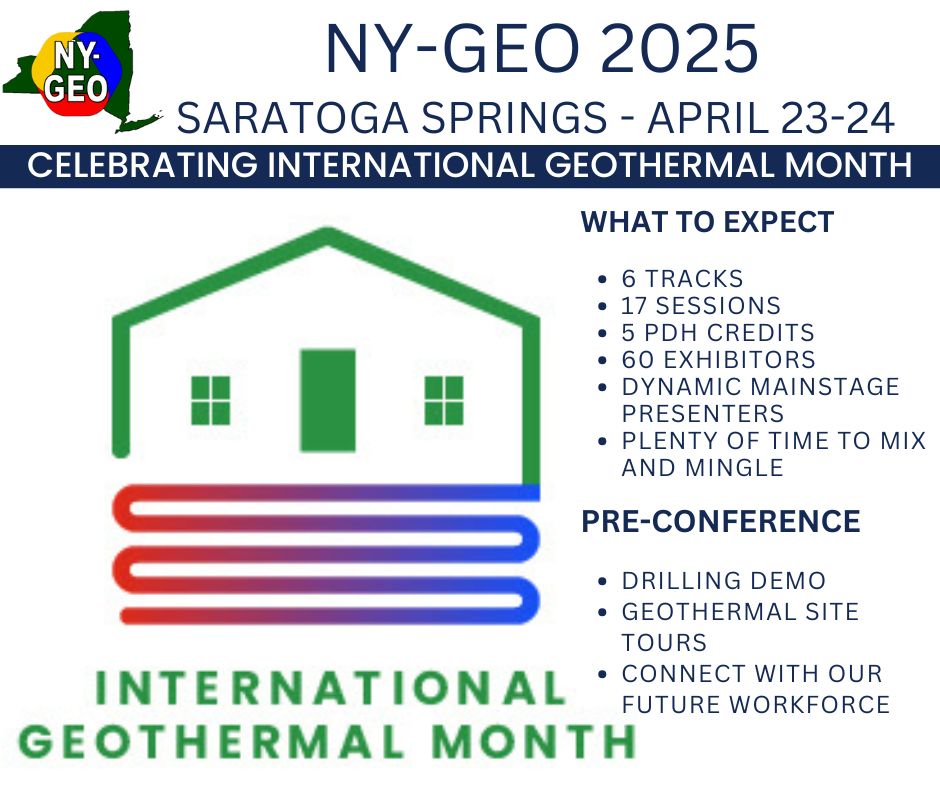 Celebrate International Geothermal Month this April with NY-GEO 2025 Saratoga Springs. 

Register now to grout your spot and contribute to the geothermal revolution.  loom.ly/VxI5Goc
#NYGEO2025
#Internationalgeothermalmonth
#geothermal
#GSHP
#LETSGOGEO
