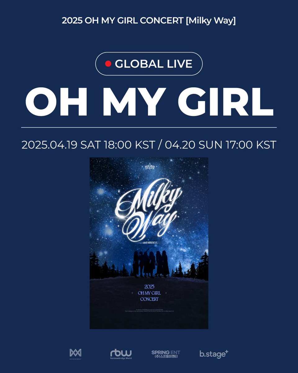we_eat_stew's tweet photo. ‘2025 OH MY GIRL CONCERT 'Milky Way’ 🌌라이브 스트리밍 티켓 이벤트!

비스테이지에서 보글이들을 위한 선물을 준비해 주셨어! 이 트윗을 리트윗하고, @bstageplus 계정을 팔로우하면 이벤트 참여 완료! 이벤트에 참여해 준 보글이 중 5명을 선정하여 오마이걸 콘서트 라이브 스트리밍 티켓(1인 2매)을 전달할 예정이야.

오마이걸의 데뷔 10주년 콘서트인 만큼 다들 기다렸을 것 같아. 지금 바로 이벤트 참여하러 가자!

📍라이브 스트리밍 일정: 4월 20일(일) 오후 5시 (DAY2)
📍이벤트 진행 일정: 4월 5일(토) ~ 4월 13(일)
📍이벤트 당첨자 발표: 4월 14일(월) *당첨자 분께는 개별 연락드릴 예정입니다.

#오마이걸 #OHMYGIRL #이벤트