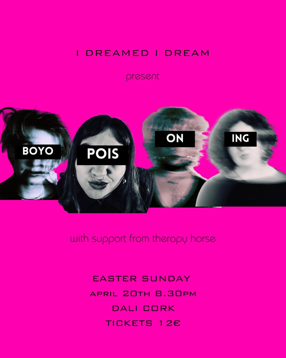 i dreamed i dream (@idreamedidream_) on Twitter photo Dia dhaoibh
‘BOYOPOISONING’ comes out in 2 weeks, on Good Friday 18th April
We play a launch gig at <a href="/DaliCork/">dali cork</a> on Easter Sunday 20th April - tix 12€ 
GRMMA to everyone who has helped us along way - join us Easter Sunday night to shake the Lent off a while
All the grá
IDID Dia dhaoibh
‘BOYOPOISONING’ comes out in 2 weeks, on Good Friday 18th April
We play a launch gig at <a href="/DaliCork/">dali cork</a> on Easter Sunday 20th April - tix 12€ 
GRMMA to everyone who has helped us along way - join us Easter Sunday night to shake the Lent off a while
All the grá
IDID