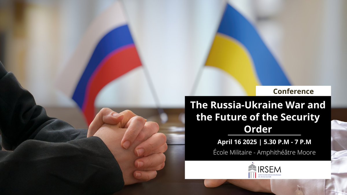 #Agenda 📆 | Conference "The Russia-Ukraine War and the Future of the Security Order"

🗣️ With: <a href="/HiskiHaukkala/">Hiski Haukkala</a>, Olga Oliker, and Amb. <a href="/vimont_pierre/">Pierre Vimont</a>

➡️ Registration required via: shorturl.at/VQ3Kf 

👋 <a href="/DavidCadier/">David Cadier</a>, <a href="/maudquessard/">QUESSARD</a>