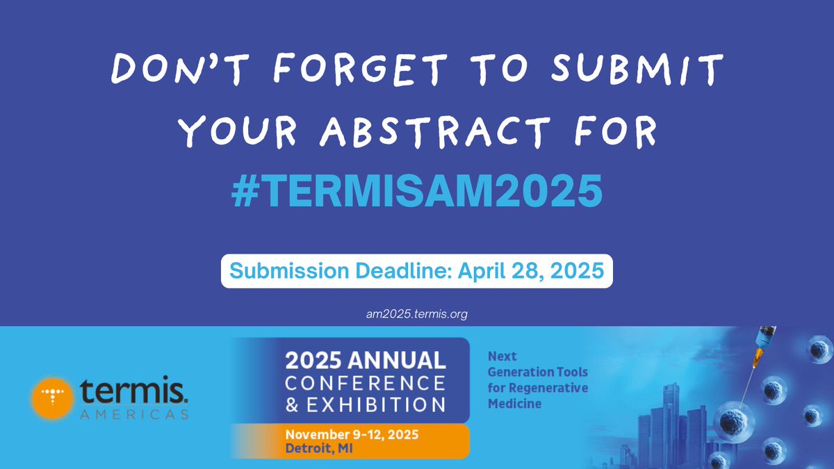 ❗ Don't forget to submit your abstract for #TERMISAM2025! Deadline coming up on April 28. For details &amp; to submit 👉 bit.ly/41uyJdS