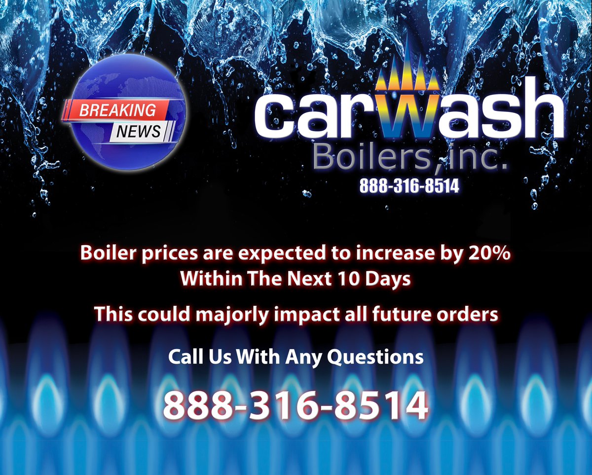 Word has it that boiler prices are rising 20% within the next 10 days. Call now so we can get your equipment ordered!