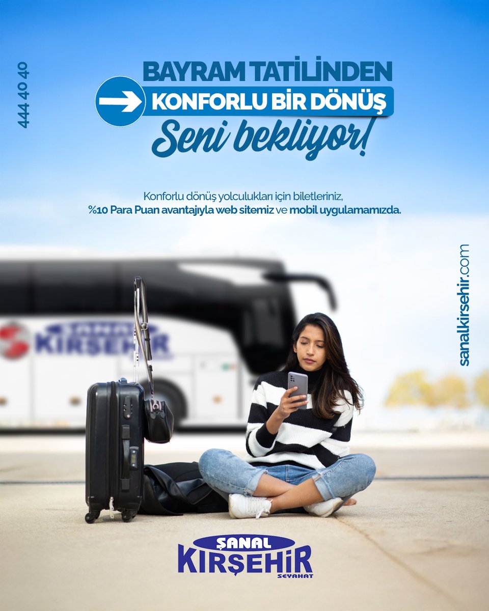 Bayram tatilinden konforlu bir dönüş seni bekliyor! 😊

Konforlu dönüş yolculukları için biletleriniz, %10 Para Puan avantajıyla web sitemiz ve mobil uygulamamızda.

444 40 40
sanalkirsehir.com

#kırşehir #şanalkırşehiryollarda #şanal #otobüsyolculuğu