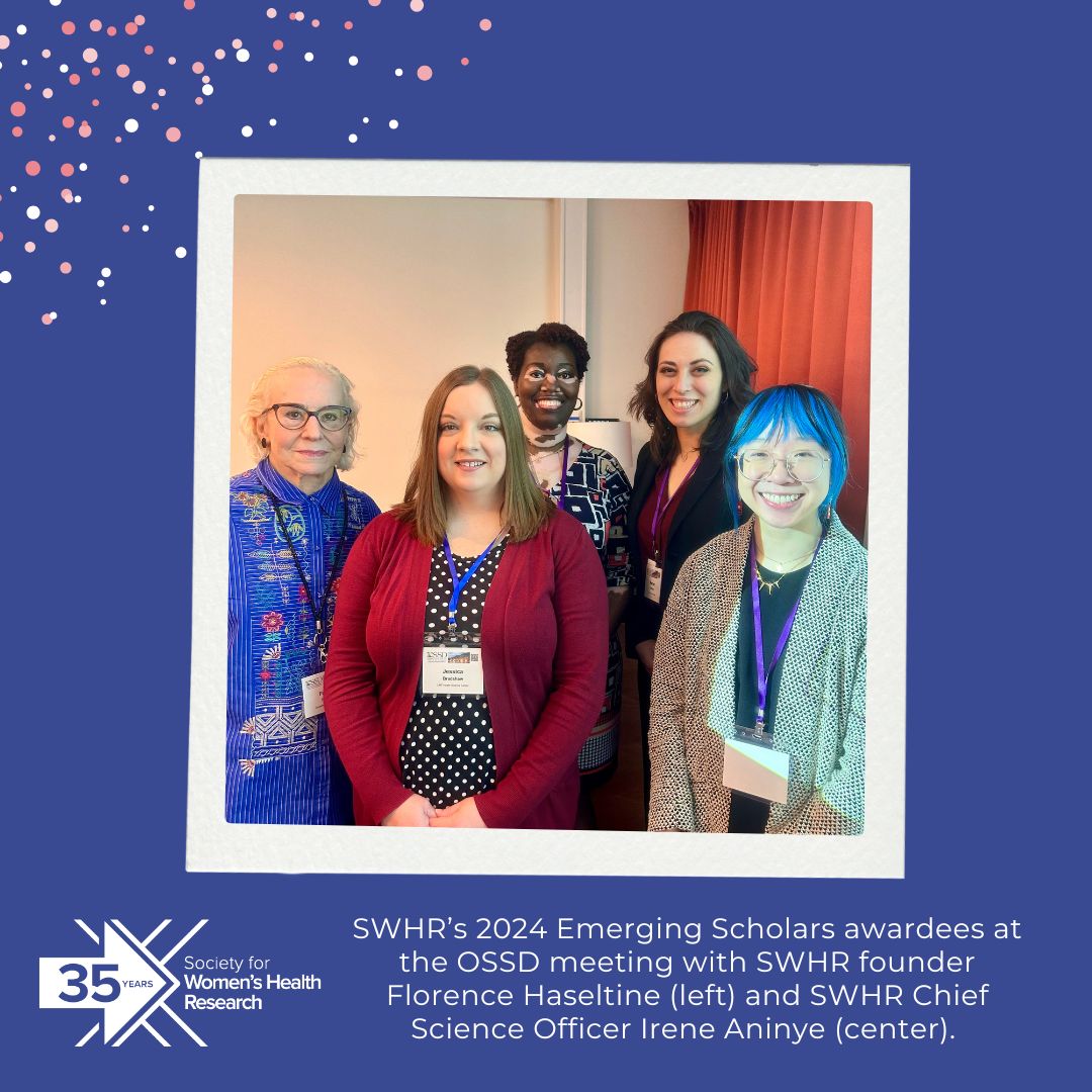 SWHR's tweet image. In 2024, SWHR established the SWHR Emerging Scholars Symposium at the Organization for the Study of Sex Differences @OSSDtweets #OSSD2024 Annual Meeting to highlight trainees working in women’s health research. #OSSD2025