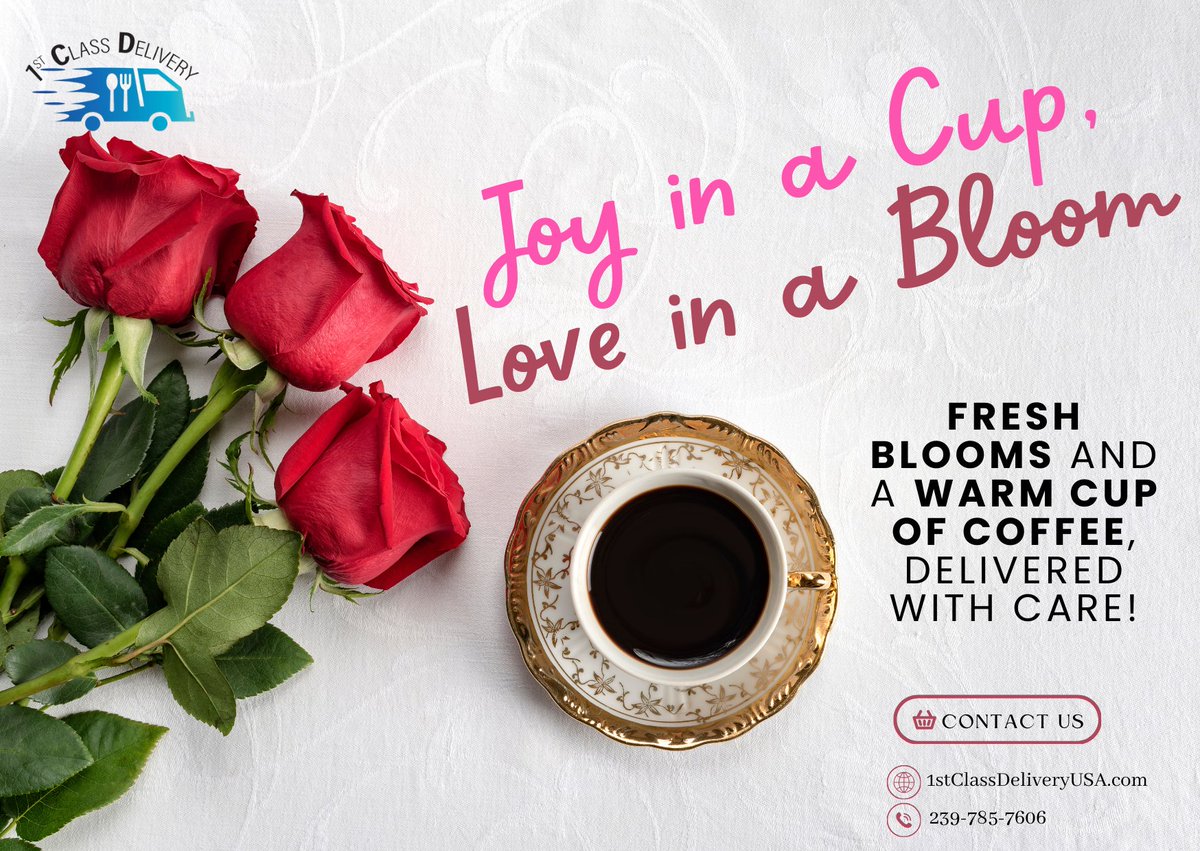 1stClassDeliver's tweet image. 💐☕ Flowers &amp;amp; Coffee—A Perfect Pair, Delivered to Their Door! 🚛💝

Brighten someone’s day with fresh, beautiful blooms and a warm cup of coffee. Make their day extra special—contact us now! ✨ 
 
#CoffeeAndFlowers #FirstClassDelivery