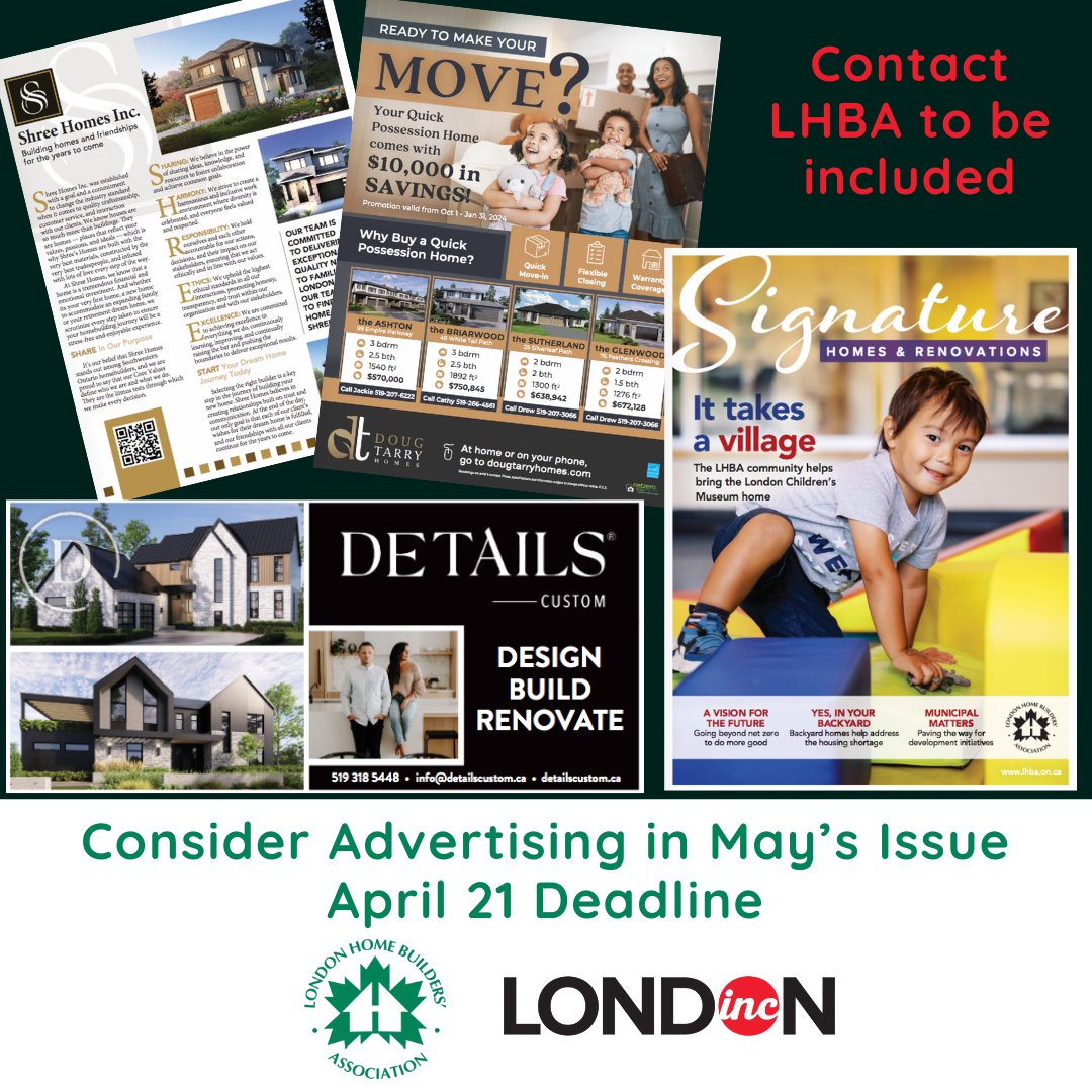 London Home Builders (@lhba_) on Twitter photo Advertising opportunities available in the next issue of LHBA's Signature Homes & Renovations Magazine published within <a href="/LdnIncMag/">London Inc. Magazine</a>! Ad deadline is April 21. Reach out to LHBA for details. #ldnontario #ldnont #homebuilding #homerenos #homerenovations #newhomes #newhomebuilding Advertising opportunities available in the next issue of LHBA's Signature Homes & Renovations Magazine published within <a href="/LdnIncMag/">London Inc. Magazine</a>! Ad deadline is April 21. Reach out to LHBA for details. #ldnontario #ldnont #homebuilding #homerenos #homerenovations #newhomes #newhomebuilding