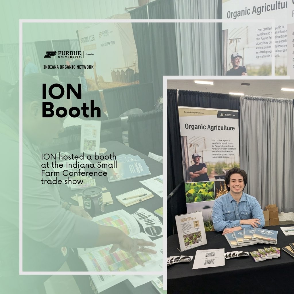 Earlier this past month Annie and Ismael hosted a booth at the Indiana Small Farm Conference to talk with attendees about what ION is, how to sign up, get involved, and participate in the soil health census
