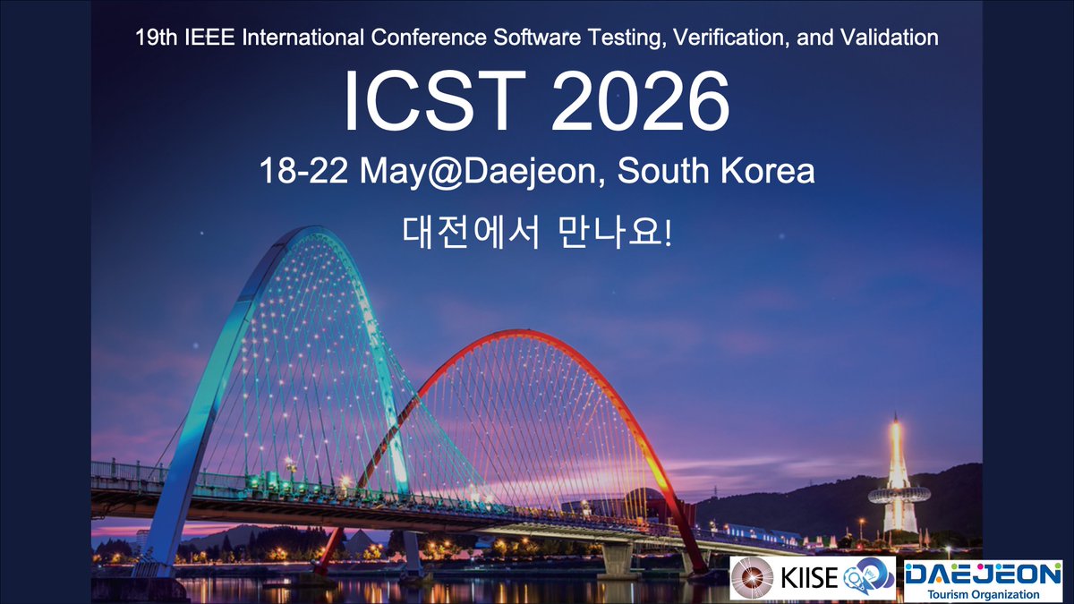 ICSTconf's tweet image. ICST 2026 will be in Korea! ๐
Keep posted for more information about CfPs and Deadlines ๐คฉ
