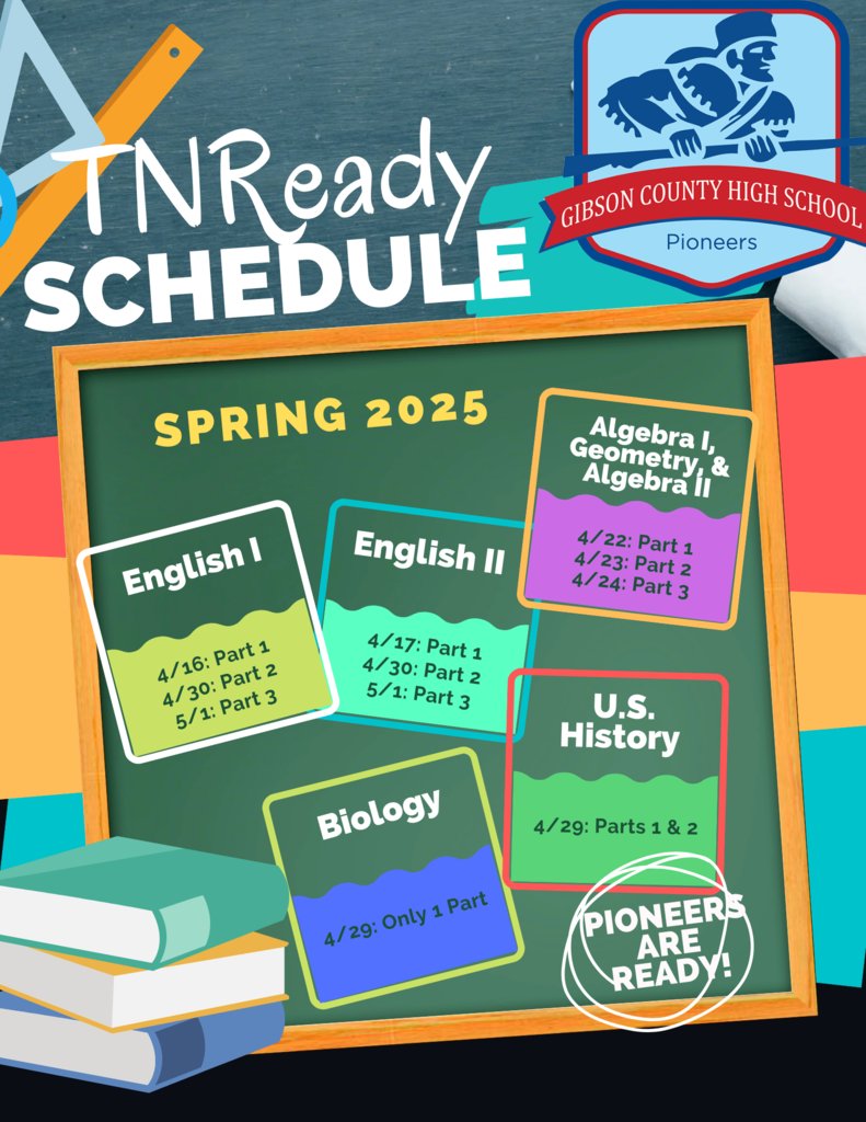 Spring TNReady Dates - The Pioneers are READY!