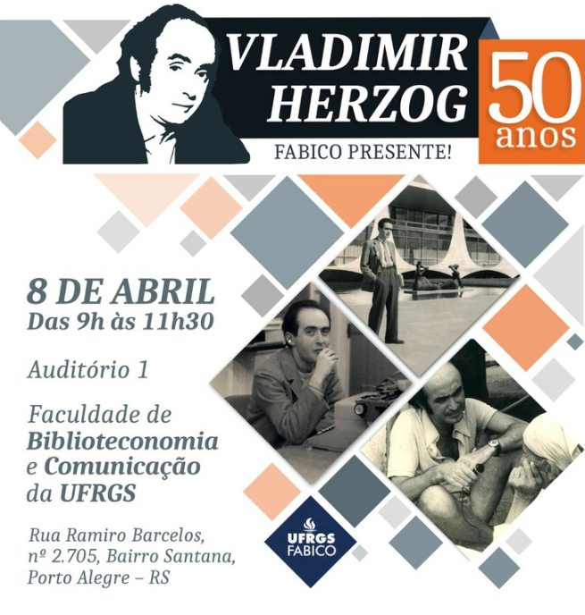 ufrgsnoticias's tweet photo. Evento homenageia Vladimir Herzog com placa e debate
Na próxima terça-feira, 8 de abril, a Fabico presta tributo ao jornalista assassinado pela ditadura civil-militar
https://t.co/Wq32KfNl8T https://t.co/cPy3VrMW4h