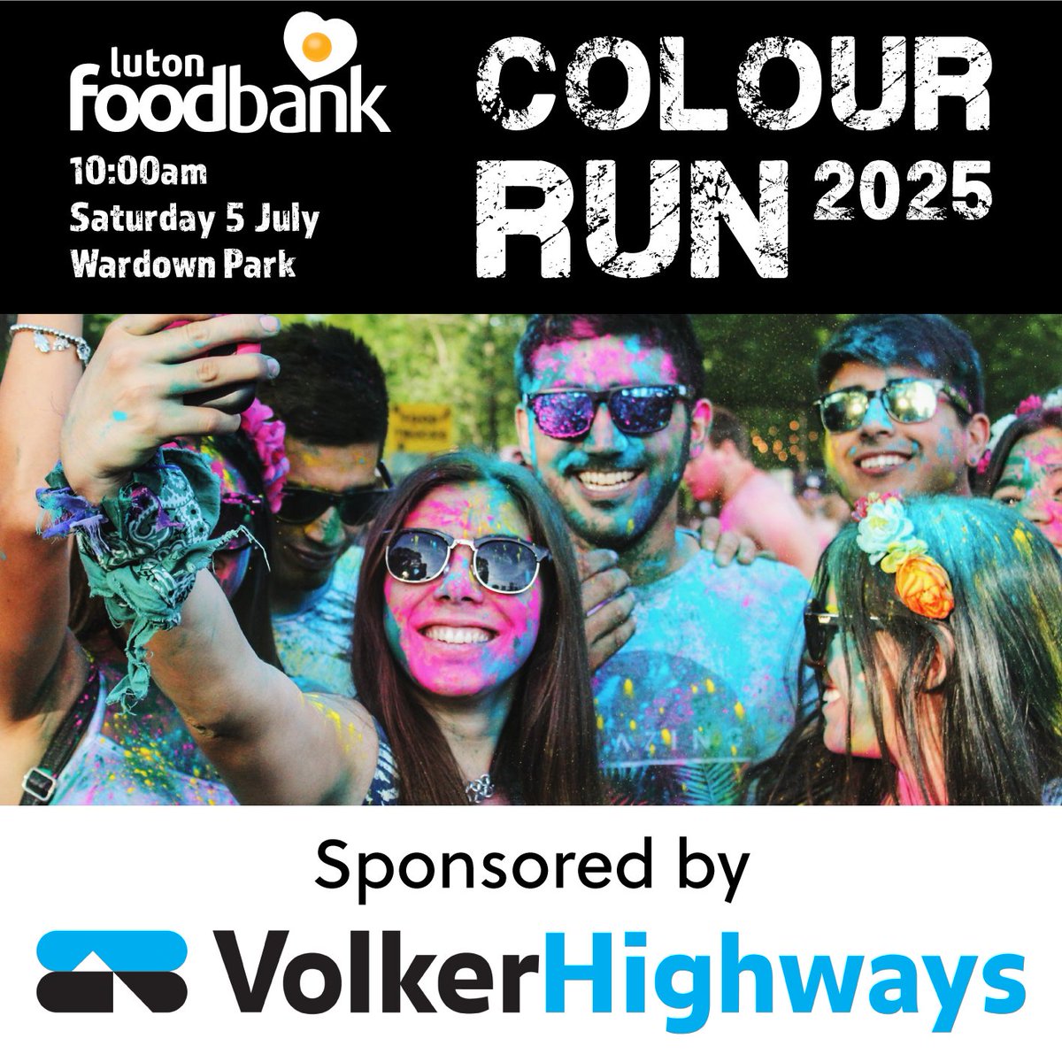 LUTON FOODBANK COLOUR RUN 2025 
Headline sponsor: <a href="/VolkerHighways/">VolkerHighways</a> 

Tickets available now!

Join us for Luton's brightest fundraiser on Saturday 5 July in Wardown Park. 

Find out how to enter at eventbrite.co.uk/e/luton-foodba…