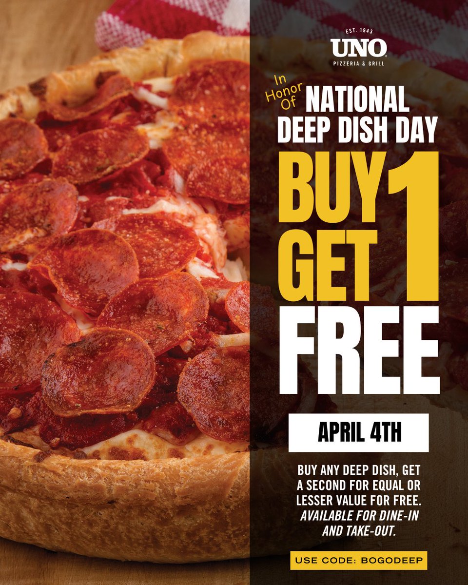 Can’t Wait for National Deep Dish Pizza Day tomorrow? We’ve Got You! 🔥

Today only, enjoy our Buy 1 Deep Dish Pizza, Get 1 Free deal🍕🍕Use code: BOGODEEP for online orders.

Valid for dine-in and take-out at participating restaurants. Higher price prevails.