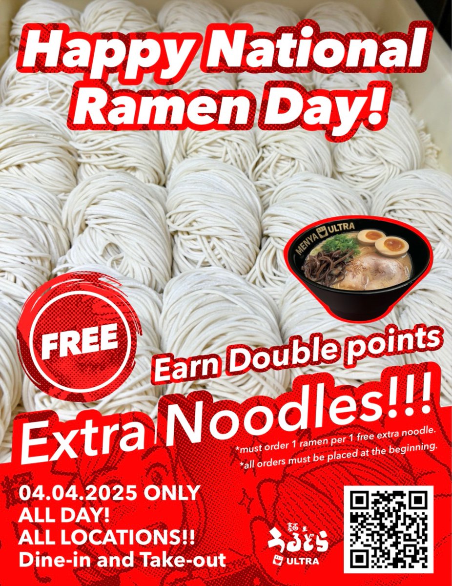 MenyaUltra's tweet image. 🎈Happy National Ramen Day🎈😋FREE EXTRA NOODLES and DOUBLE POINTS today‼️ All locations. All day until sell out!
*must order 1 ramen for 1 free extra noodles *all orders must placed at beginning.
See you at Menya Ultra !!🍜🍜🍜
🍜order.menya-ultra.com #sandiego #sd