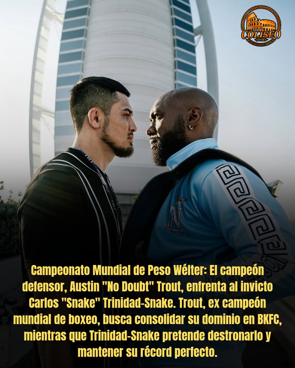 Coliseosport1's tweet photo. 🥊🔥 BKFC 71 esta noche en Dubái 🔥🥊
📍 4 de abril en el Dubai Tennis Stadium. Dos títulos mundiales en juego.
💥 Trout vs. Trinidad-Snake
💥 Hart vs. Emery
🔥 ¿Quién gana? Dejá tu predicción.
#BKFC71 #MMA #Boxeo #FightNight https://t.co/gm9xxy8WeC