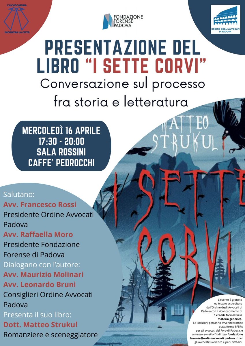 In attesa de "L'Avvocatura incontra la Città" ed. 2025 <a href="/F_ForensePadova/">Fondazione Forense Padova</a> e <a href="/OrdineAvvPadova/">OrdineAvvocatiPadova</a> organizzano un incontro aperto alla Cittadinanza con <a href="/MatteoStrukul/">Matteo Strukul</a> tra storia, letteratura e diritto. 
Appuntamento mercoledì 16 aprile alle 17.30 presso la Sala Rossini.