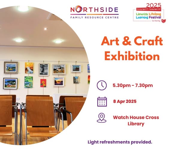 Northside Family Resource Centre will officially open their annual Art &amp; Craft Exhibition at #WatchHouseCrossLibrary tomorrow.

📅 Tuesday 8th April
🕠 5.30 - 7.30pm
📍 V94NH51

All are welcome &amp; light refreshments will be served.

#LimerickLibraries #exhibition
<a href="/LimkLearnFest/">Learning Limerick</a>