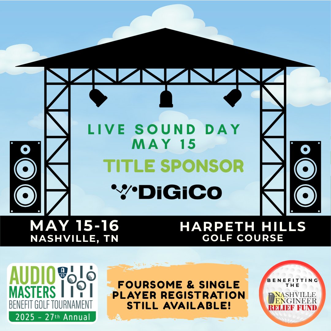 AudioMasters Nashville Benefit Golf Tournament (@audiomasterstn) on Twitter photo #Nashville Celebrates the #LiveSound Community!
🎶⛳️ Join Us for the #AudioMasters 2025 – Live Day - May 15
Title Sponsor: <a href="/DiGiCo_official/">DiGiCo Consoles</a>
Register Now – Foursomes & Single Players welcome!
👉 birdease.com/30323
#ProAudio #AESNashville #AudioEngineer #Nashville Celebrates the #LiveSound Community!
🎶⛳️ Join Us for the #AudioMasters 2025 – Live Day - May 15
Title Sponsor: <a href="/DiGiCo_official/">DiGiCo Consoles</a>
Register Now – Foursomes & Single Players welcome!
👉 birdease.com/30323
#ProAudio #AESNashville #AudioEngineer