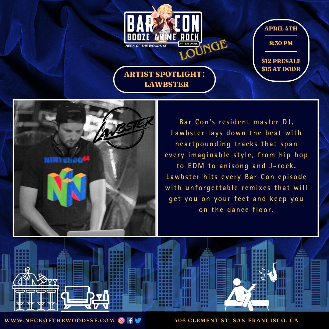 Anime Jazz &amp; City Pop Night! ✨🎷

Unwind with anime jazz &amp; soulful R&amp;B by Limina &amp; Sunday, plus DJs spinning jazz, city pop &amp; R&amp;B all night! 🍸🎶

🌟 🎤 Artist Spotlight: Lawbster🎤 🌟

🔥 April's BAR Con 🔥
📅 April 4, 2025 | ⏰ 8:30 PM
🎟️ Tickets: buff.ly/ZnzI6YI