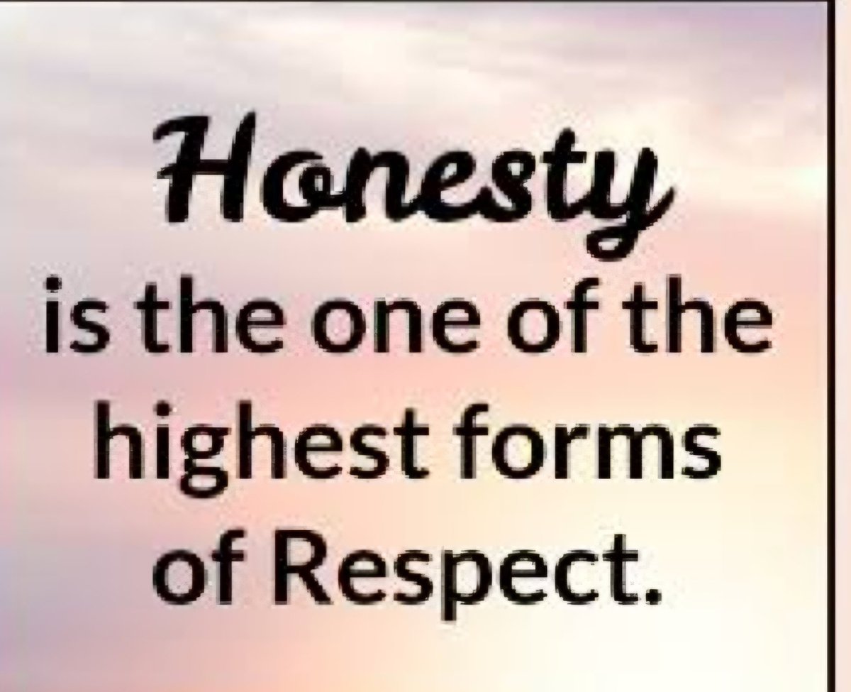 Our value of the week for the forthcoming week is 'honesty.'