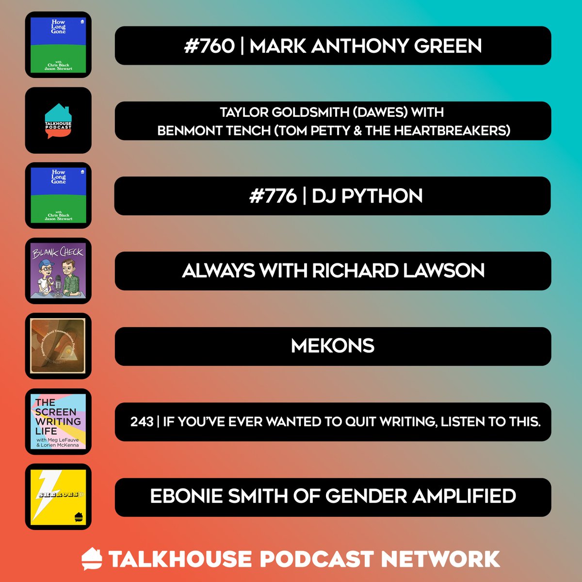 New episodes across the Talkhouse Podcast Network ☀️