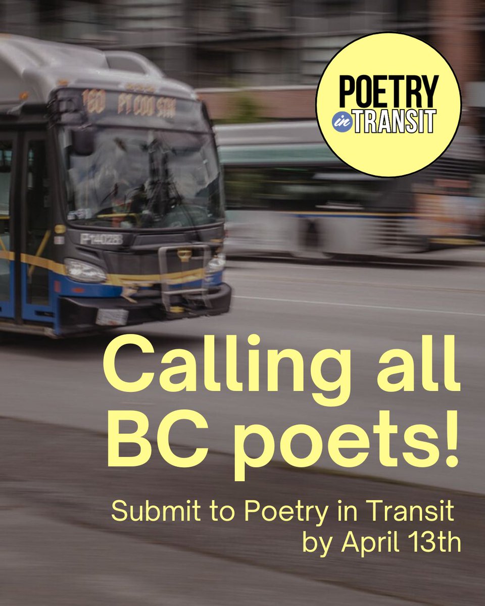 CALL FOR SUBMISSIONS!

Now accepting submissions to the Poetry in Transit 2025/26 program. See your poem in the ad space inside the bus!

Submission deadline: Sunday, April 13, 11:59 pm PT

Find the full details: buff.ly/OA0PIwp