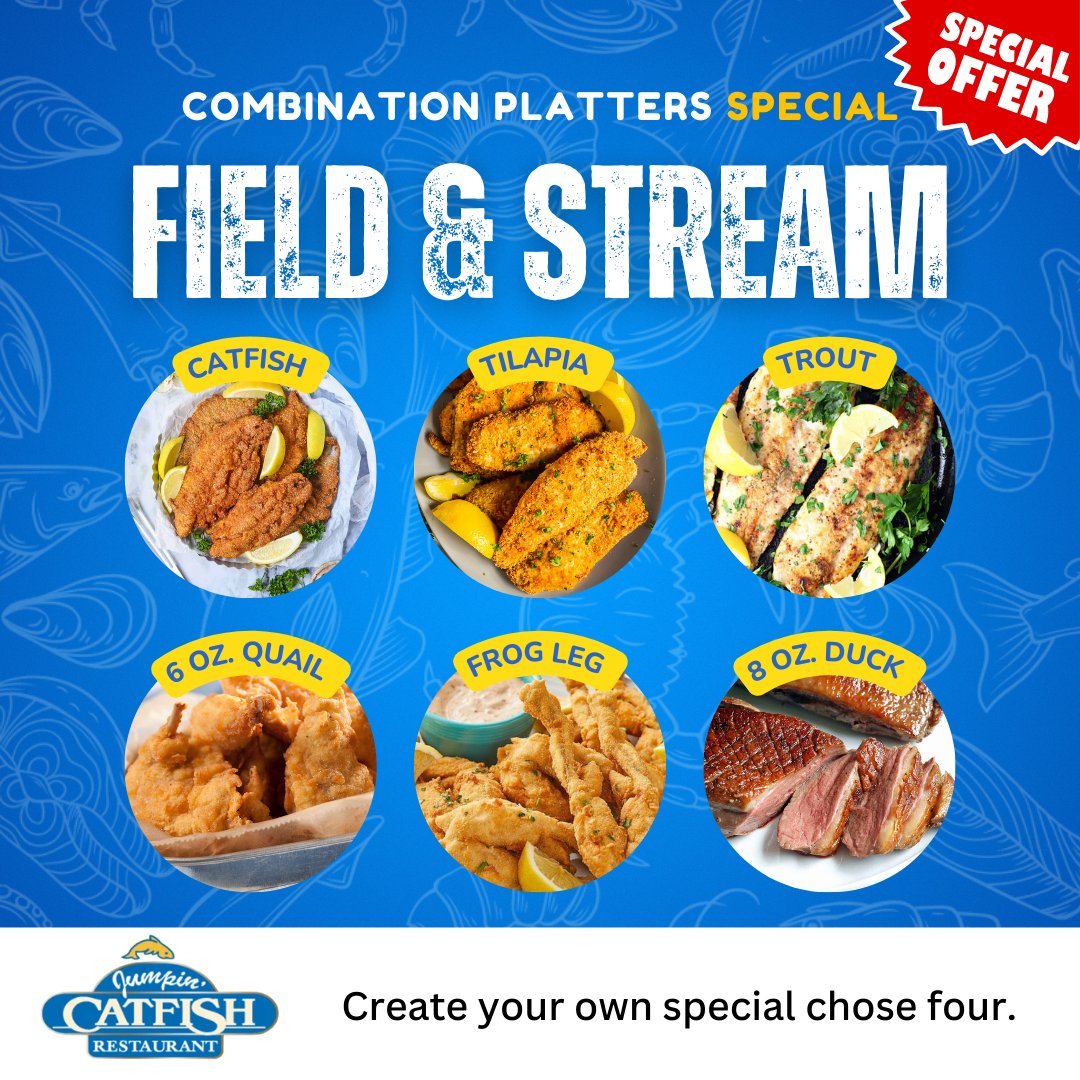 OlatheJumpinCat's tweet image. Get your fill with our Field &amp;amp; Stream Special! 🐟 Choose four from catfish, trout, quail, frog legs, and more! A little something for everyone! 🦑 #FieldAndStream #SeafoodAndMore #JumpinCatfish