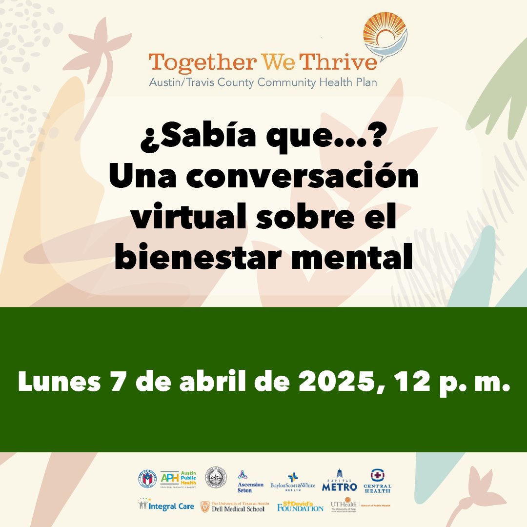 Austin Public Health (@auspublichealth) on Twitter photo 🧠Únase al Departamento de Salud Pública de Austin y #TogetherWeThrive para participar en una charla virtual sobre salud mental, compartir recursos y apoyarnos mutuamente.
📅 Lunes 7 de abril a las 12 p. m.
🔗 zoom.us/webinar/regist…
<a href="/IntegralCareATX/">Integral Care</a> <a href="/canATX/">Community Advancement Network (CAN)</a> 🧠Únase al Departamento de Salud Pública de Austin y #TogetherWeThrive para participar en una charla virtual sobre salud mental, compartir recursos y apoyarnos mutuamente.
📅 Lunes 7 de abril a las 12 p. m.
🔗 zoom.us/webinar/regist…
<a href="/IntegralCareATX/">Integral Care</a> <a href="/canATX/">Community Advancement Network (CAN)</a>