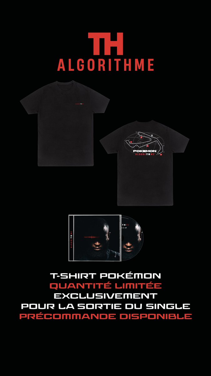 th93_officiel's tweet image. Pack « POKÉMON » Disponible en quantité limitée:
•CD ALGORITHME
•T-shirt POKÉMON
th93officiel.com/pokemonpack/
#ALGORITHME #18AVRIL