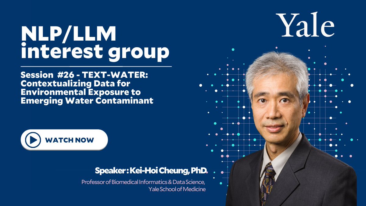 Clinical NLP Lab at Yale (@clinicalnlplab) on Twitter photo Prof. Kei-Hoi Cheung, <a href="/YaleBIDS/">Yale Biomedical Informatics & Data Science</a>, recently presented "TEXT-WATER: Contextualizing Data for Environmental Exposure to Emerging Water Contaminants" at NLP/LLM Interest Group Talk. Dr. Cheung used NLP & ontologies to identify water contaminants. Watch now: youtu.be/ogE_LSrJf5g?si… Prof. Kei-Hoi Cheung, <a href="/YaleBIDS/">Yale Biomedical Informatics & Data Science</a>, recently presented "TEXT-WATER: Contextualizing Data for Environmental Exposure to Emerging Water Contaminants" at NLP/LLM Interest Group Talk. Dr. Cheung used NLP & ontologies to identify water contaminants. Watch now: youtu.be/ogE_LSrJf5g?si…