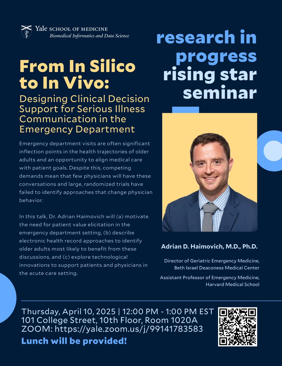 Yale Biomedical Informatics & Data Science (@yalebids) on Twitter photo Join us at BIDS Rising Star Seminar with Dr. Adrian Haimovich from <a href="/BethisraelD/">BethIsrael Deaconess</a> & <a href="/harvardmed/">Harvard Medical School</a>, as he presents, "From In Silico to In Vivo: Designing clinical decision support for serious illness communication in the emergency department." Learn more: medicine.yale.edu/biomedical-inf… Join us at BIDS Rising Star Seminar with Dr. Adrian Haimovich from <a href="/BethisraelD/">BethIsrael Deaconess</a> & <a href="/harvardmed/">Harvard Medical School</a>, as he presents, "From In Silico to In Vivo: Designing clinical decision support for serious illness communication in the emergency department." Learn more: medicine.yale.edu/biomedical-inf…