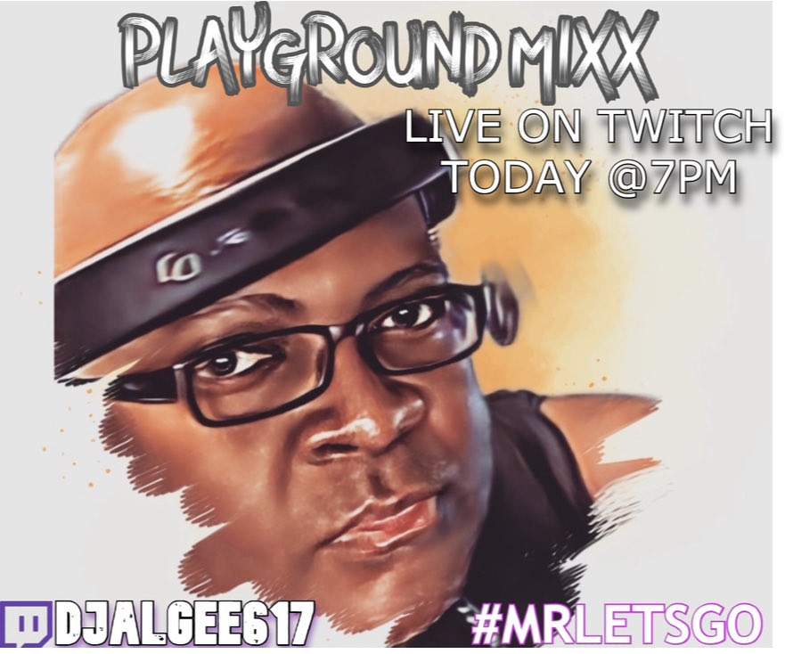 DJ AL.GEE (@djalgee) on Twitter photo 7pm Tonight live on twitch!! 7pm Tonight live on twitch!!