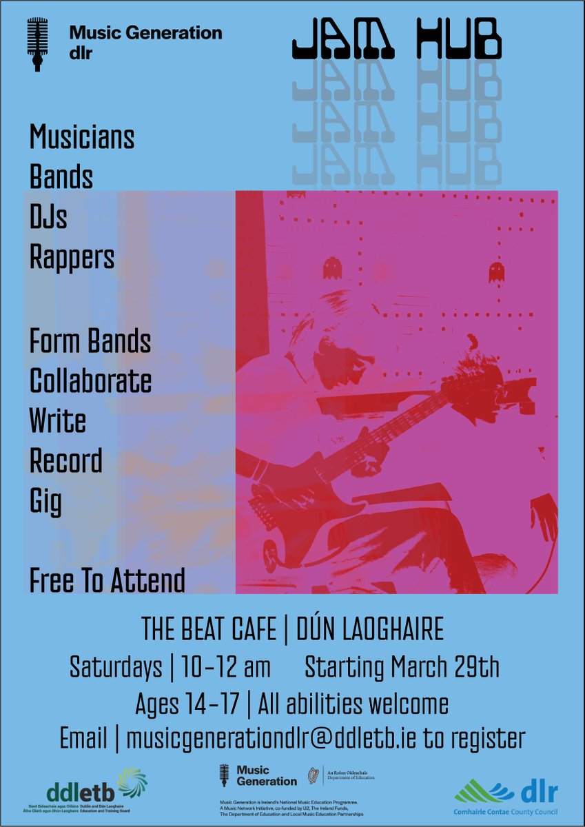 Music Generation Ireland (@mus_gen) on Twitter photo Join the Jam Hub with Music Generation dlr. 🎸
A space for young musicians aged 14-17 years to come together to rehearse, write, and record.
🎙️ The Beat Café, Dún Laoghaire.
🎙️ Saturdays 10am-12pm.
Register: musicgenerationdlr@ddletb.ie
See more: instagram.com/musicgendlr/ Join the Jam Hub with Music Generation dlr. 🎸
A space for young musicians aged 14-17 years to come together to rehearse, write, and record.
🎙️ The Beat Café, Dún Laoghaire.
🎙️ Saturdays 10am-12pm.
Register: musicgenerationdlr@ddletb.ie
See more: instagram.com/musicgendlr/