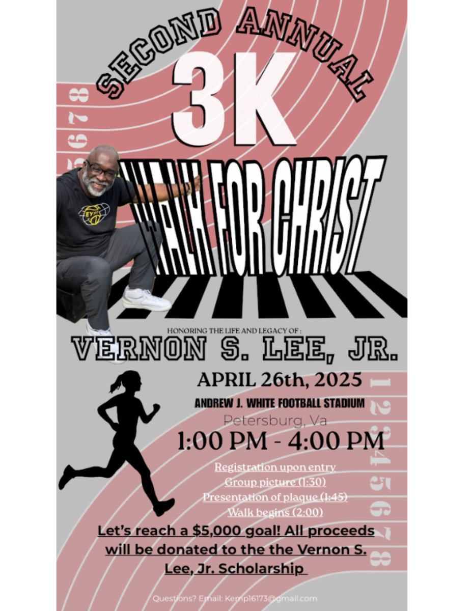 Petersburg City Public Schools (@pcps_va) on Twitter photo ๐ Get ready for the 2nd Annual Walk for Christ 3K on April 26 from 1 PM - 4 PM at Andrew J. White Football Stadium! In honor of Vernon S. Lee, Jr., letโs walk together to celebrate his legacy and reach the $5,000 goal! ๐โจ For questions, please email Kemp6173@gmail.com ๐ Get ready for the 2nd Annual Walk for Christ 3K on April 26 from 1 PM - 4 PM at Andrew J. White Football Stadium! In honor of Vernon S. Lee, Jr., letโs walk together to celebrate his legacy and reach the $5,000 goal! ๐โจ For questions, please email Kemp6173@gmail.com