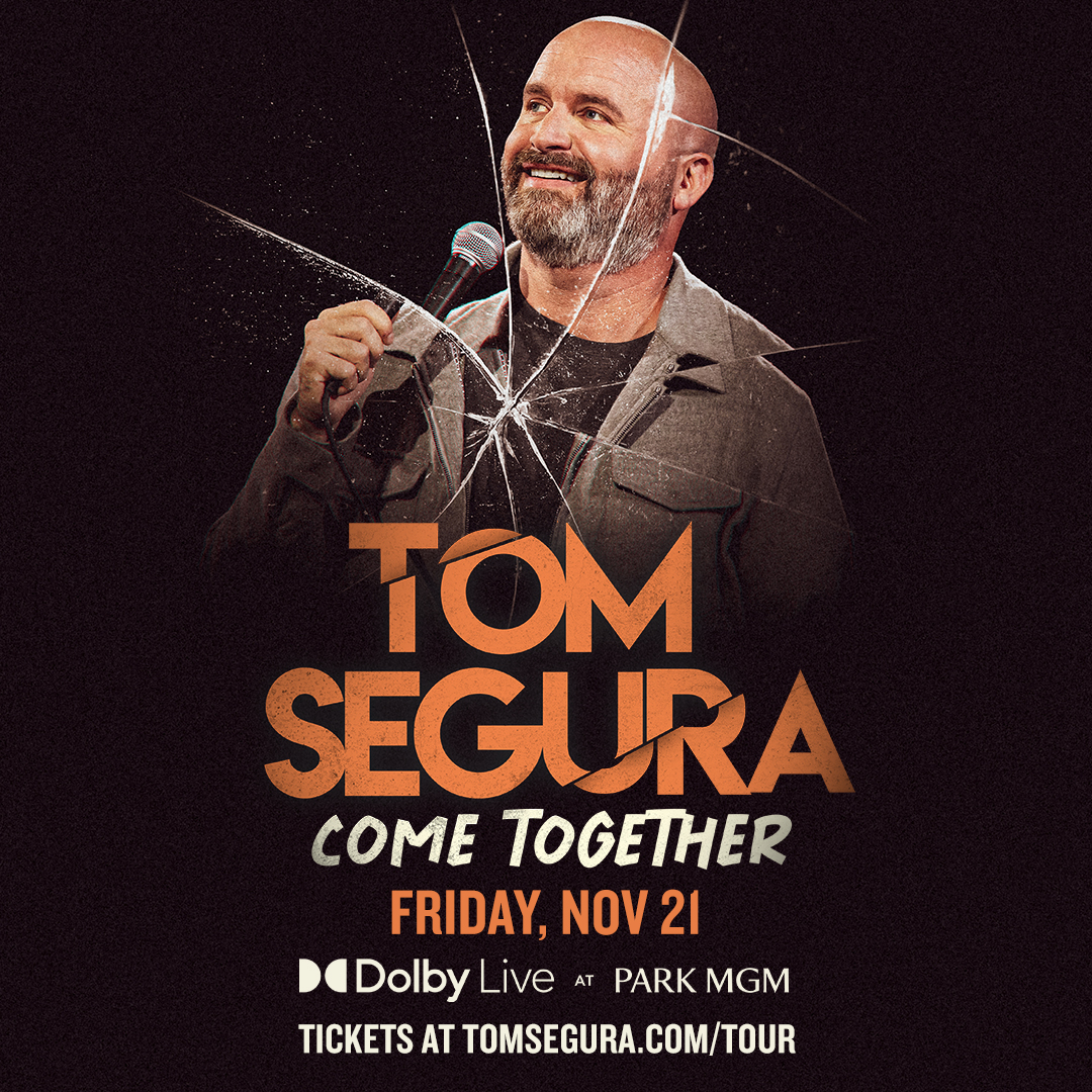 Park MGM (@parkmgm) on Twitter photo Your funny bone won't know what hit it—Get in on the action with <a href="/tomsegura/">Tom Segura AKA Mr. Ladybug</a> on Friday, November 21 at Dolby Live 🦴
Tickets on sale now 🎫: mgm.parkmgm.com/brygs579 Your funny bone won't know what hit it—Get in on the action with <a href="/tomsegura/">Tom Segura AKA Mr. Ladybug</a> on Friday, November 21 at Dolby Live 🦴
Tickets on sale now 🎫: mgm.parkmgm.com/brygs579