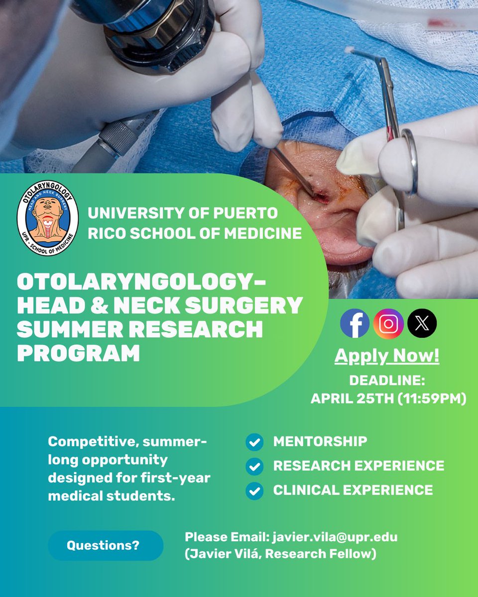 upr_ent's tweet photo. 🚨 Calling all MS1s!
📣 Applications NOW OPEN! 🔬 8 weeks mentorship, research, &amp; clinical experience.
🗓️ Deadline: April 25th, 2025 11:59 PM 📍 San Juan, PR 🔗 Apply Now: https://t.co/u8PnHyKPuj
#OHNS  #FutureSurgeon #MedicalStudentOpportunities #SummerResearchProgram https://t.co/RX4KyPpGPh