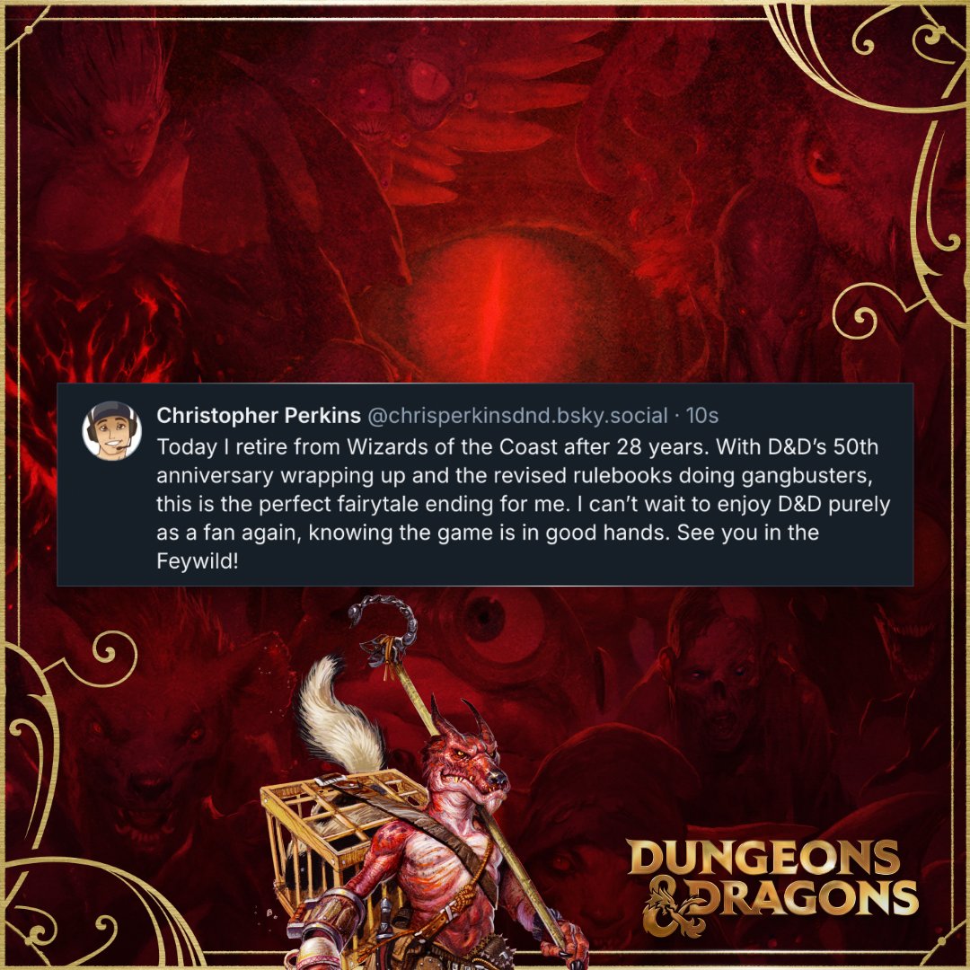 Wizards_DnD's tweet image. We can’t thank Chris enough for the decades of work he has poured into Wizards of the Coast, as D&amp;amp;D would not be what it is today without his numerous contributions.

While we are incredibly sad to see him go, we welcome him at our game any day.