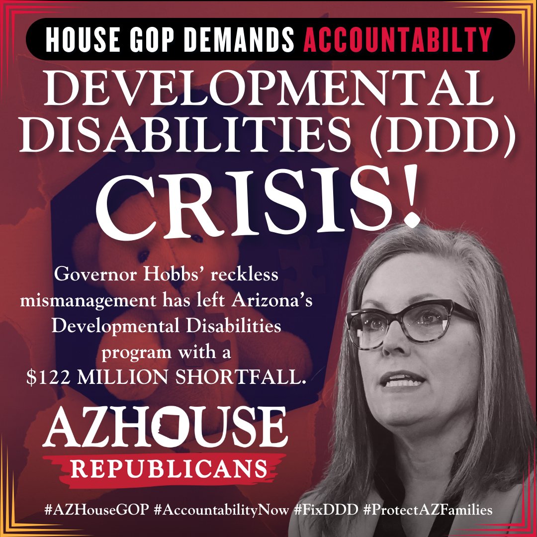 Arizona House Republicans (@azhousegop) on Twitter photo The <a href="/AZHouseGOP/">Arizona House Republicans</a> Demands Accountability for Developmental Disabilities Crisis.🚨
<a href="/GovernorHobbs/">Governor Katie Hobbs</a>’ reckless mismanagement has left Arizona’s Developmental Disabilities (DDD) program with a $122 million shortfall, threatening essential services for our most vulnerable citizens. The <a href="/AZHouseGOP/">Arizona House Republicans</a> Demands Accountability for Developmental Disabilities Crisis.🚨
<a href="/GovernorHobbs/">Governor Katie Hobbs</a>’ reckless mismanagement has left Arizona’s Developmental Disabilities (DDD) program with a $122 million shortfall, threatening essential services for our most vulnerable citizens.
