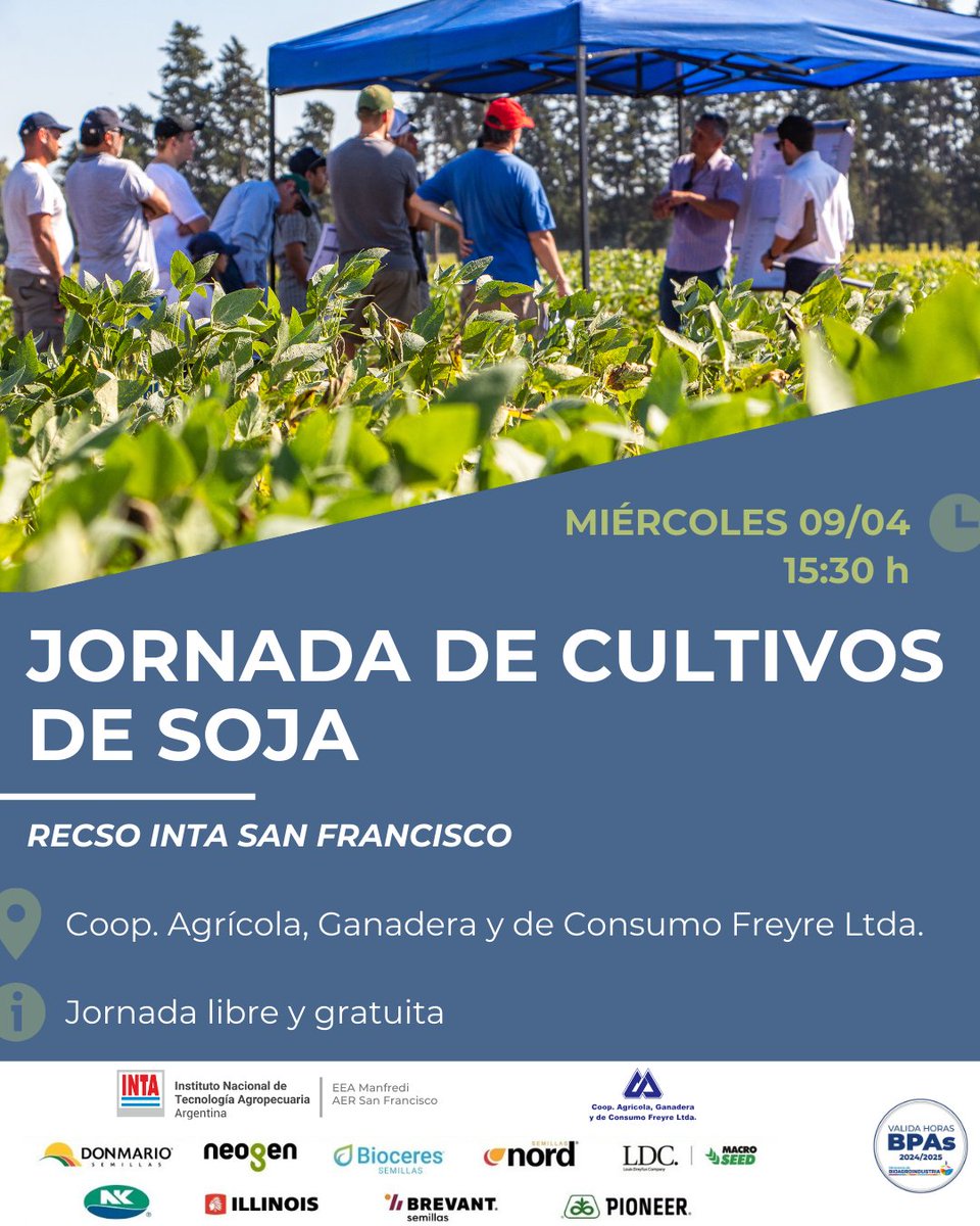 #AgendaINTA | Jornada de cultivos de #soja 🫛👨🏼‍🌾
✅ #RECSO #INTASanFrancisco

🗓️ Miércoles, 9 de abril
⏰ 15:30h
📍 Coop. Agríc. y Ganadera Freyre
maps.app.goo.gl/rtUSpg37kNR6Kz…

🗣️ Recorrida de ensayos - Cristian Vissani
🗣️ Manejo del cultivo - Marcos Murgio

✅ Jornada libre y gratuita