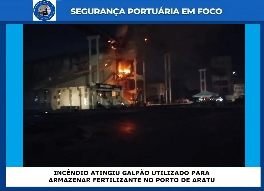 SEGPORTEMFOCO's tweet image. INCÊNDIO ATINGIU GALPÃO UTILIZADO PARA ARMAZENAR FERTILIZANTE NO PORTO DE ARATU
A operação mobilizou mais de 100 profissionais. O fogo foi totalmente debelado, sem registro de vítimas
#portodearatu #portodearatucandeias #codeba #brigadadeincendio 

Link:
segurancaportuariaemfoco.com.br/2025/04/incend…