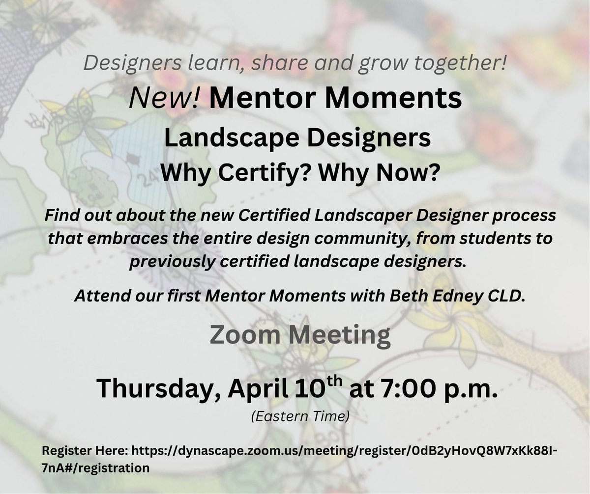 Landscape Designers! We're launching LO's Designer Mentor Moments. Learn, share, and grow together! Our first Zoom meeting is April 10th at 7 p.m., featuring a discussion on the new Certified Landscape Designer process with Beth Edney, CLD. Register here: dynascape.zoom.us/meeting/regist…
